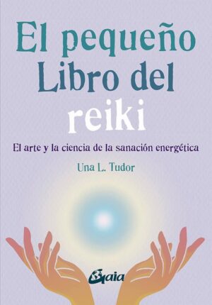 PEQUEÑO LIBRO DEL REIKI, EL