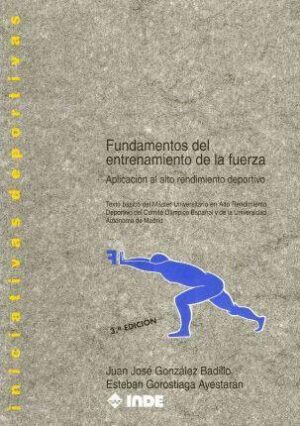 FUNDAMENTOS DEL ENTRENAMIENTO DE LA FUERZA