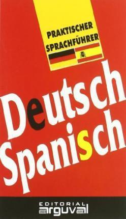 GUIA PRACTICA DE CONVERSACION ALEMAN/ESPAÑOL