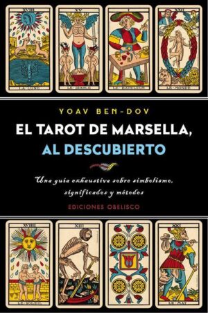 TAROT DE MARSELLA, AL DESCUBIERTO, EL