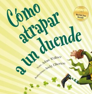COMO ATRAPAR A UN DUENDE (TD)