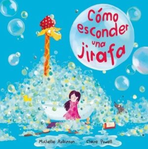 COMO ESCONDER UNA JIRAFA (TD)