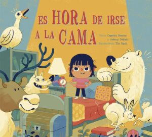 ES HORA DE IRSE A LA CAMA (TD)