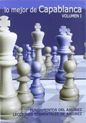 LO MEJOR DE CAPABLANCA 1