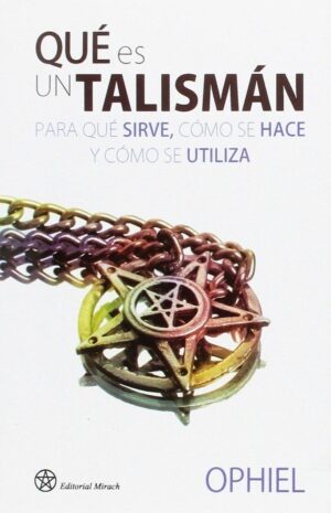 QUE ES UN TALISMAN