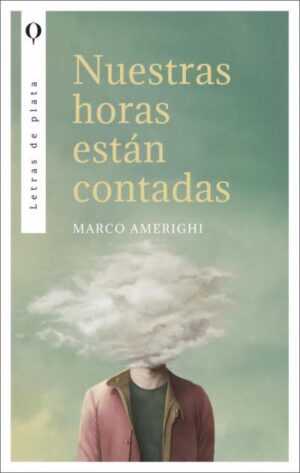 NUESTRAS HORAS ESTAN CONTADAS