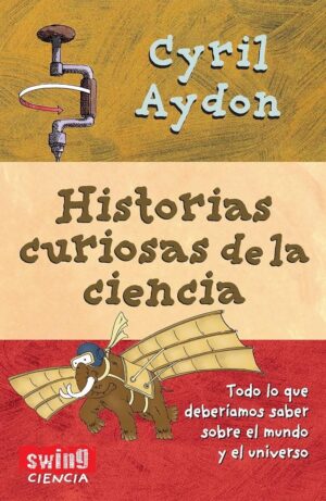 HISTORIAS CURIOSAS DE LA CIENCIA