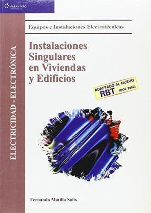 INSTALACIONES SINGULARES EN VIVIENDAS Y EDIFICIOS