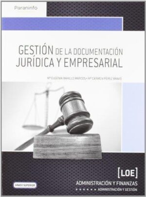 GESTION DE LA DOCUMENTACION JURIDICA Y EMPRESARIAL
