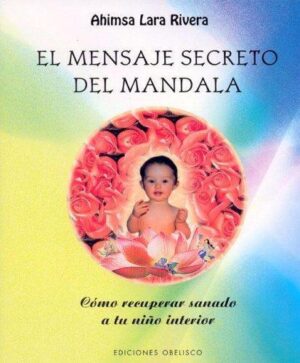 MENSAJE SECRETO DEL MANDALA, EL