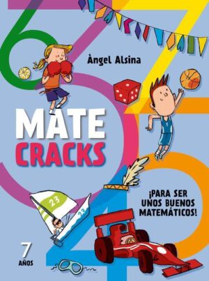 MATECRACKS 7 AÑOS, PARA SER UNOS BUENOS MATEMATICOS!