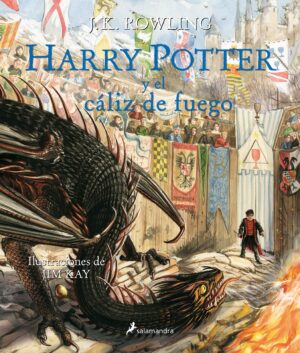 HARRY POTTER Y EL CALIZ DE FUEGO, ED.ILUSTRADA (TD)