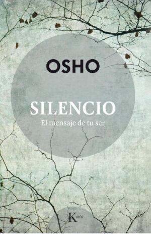 SILENCIO, EL MENSAJE DE TU SER