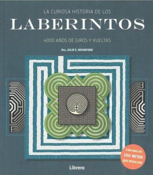 CURIOSA HISTORIA DE LOS LABERINTOS, LA