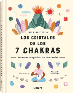 CRISTALES DE LOS 7 CHAKRAS (TD), LOS