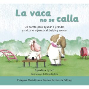 VACA NO SE CALLA, LA