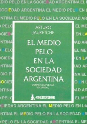 MEDIO PELO EN LA SOCIEDAD ARGENTINA, EL