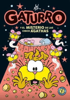 GATURRO 1 Y EL MISTERIO DE LAS CINCO AGATHAS