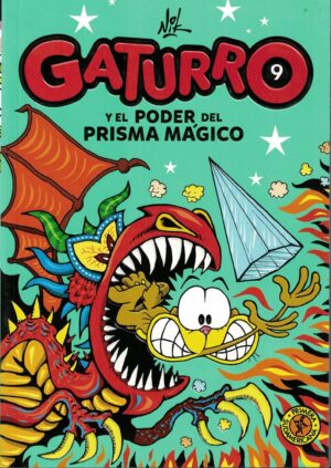 GATURRO Y EL PODER DEL PRISMA MAGICO