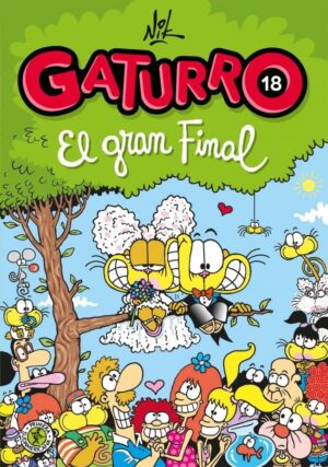 GATURRO 18, EL GRAN FINAL