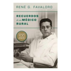 RECUERDOS DE UN MEDICO RURAL