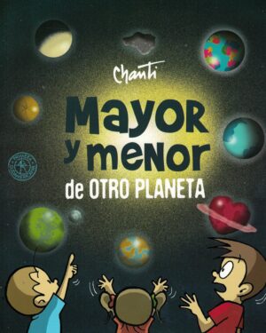 MAYOR Y MENOR, DE OTRO PLANETA