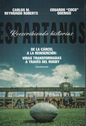 ESPARTANOS, REESCRIBIENDO HISTORIAS
