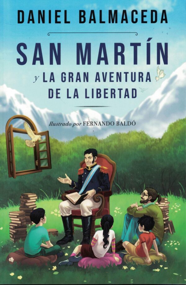 SAN MARTIN Y LA GRAN AVENTURA DE LA LIBE
