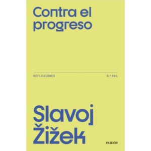 CONTRA EL PROGRESO