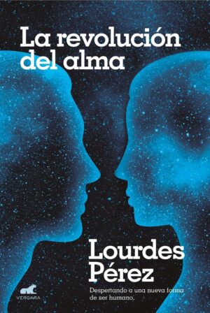 REVOLUCION DEL ALMA, LA