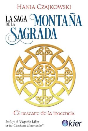SAGA DE LA MONTAÑA SAGRADA, LA