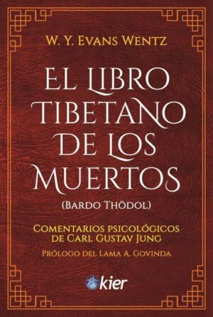 LIBRO TIBETANO DE LOS MUERTOS, EL
