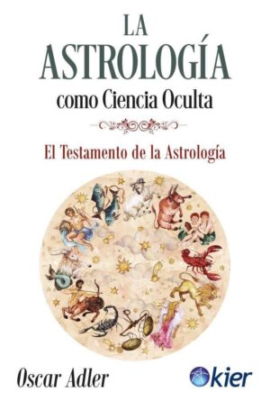ASTROLOGIA COMO CIENCIA OCULTA, LA - 3/ED.