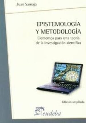 EPISTEMOLOGIA Y METODOLOGIA