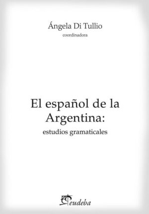 ESPAÑOL DE LA ARGENTINA, EL