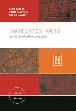UNA TRILOGIA QUE IMPORTA
