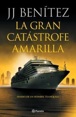 GRAN CATASTROFE AMARILLA, LA