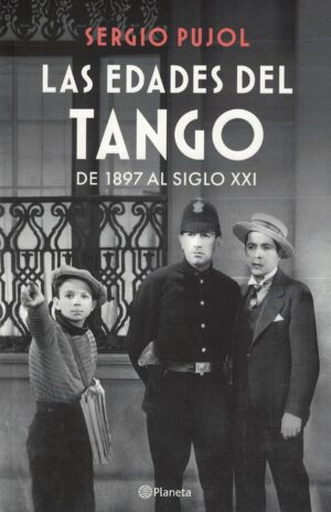 EDADES DEL TANGO, LAS