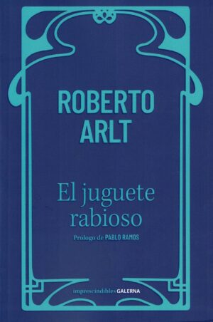 JUGUETE RABIOSO, EL