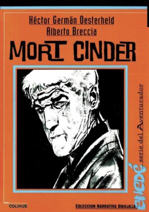 MORT CINDER