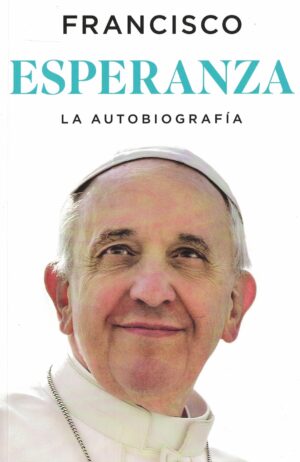 ESPERANZA, LA AUTOBIOGRAFIA