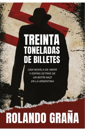 TREINTA TONELADAS DE BILLETES