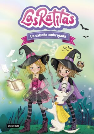 RATITAS  9, LA CABAÑA EMBRUJADA, LAS