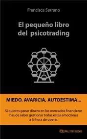 PEQUEÑO LIBRO DEL PSICOTRADING, EL