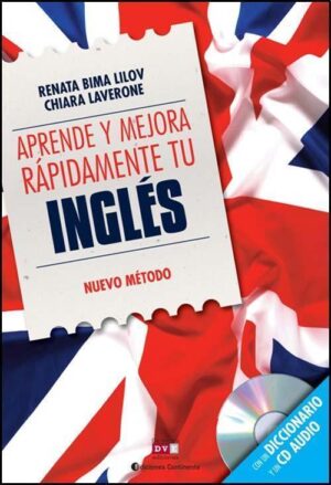 APRENDE Y MEJORA RAPIDAMENTE TU INGLES + CD