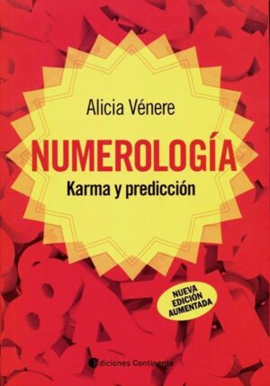NUMEROLOGIA, KARMA Y PREDICCION