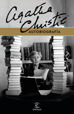 AUTOBIOGRAFIA, AGATHA CHRISTIE