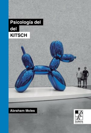 PSICOLOGIA DEL KITSCH