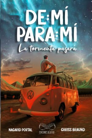 DE MI PARA MI, LA TORMENTA PASARA