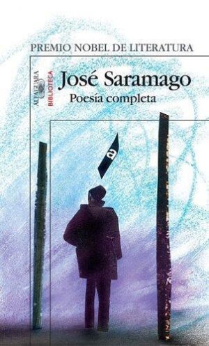 POESIA COMPLETA - SARAMAGO
